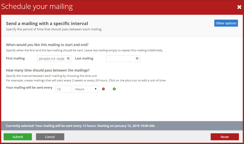Send a mailing with a fixed interval